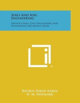 portada Soils and Soil Engineering: Prentice-Hall Civil Engineering and Engineering Mechanics Series (en Inglés)