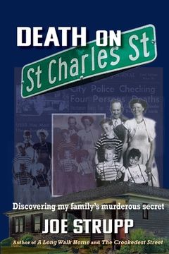 portada Death on St. Charles Street: Discovering my family's murderous secret (en Inglés)