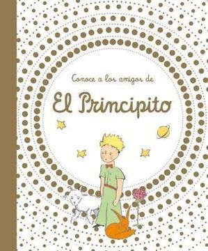 portada Conoce a los Amigos de el Principito (in Spanish)