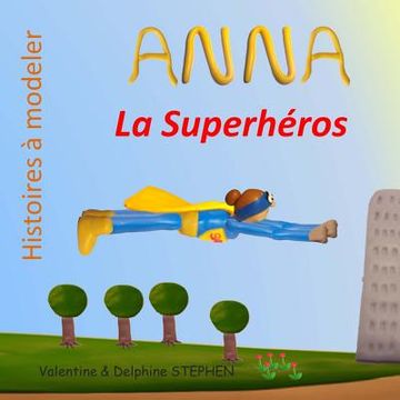 portada Anna la Superheros (en Francés)
