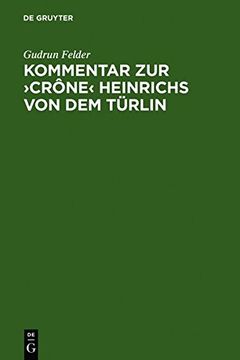 portada Kommentar zur 'Crone' Heinrichs von dem Türlin (German Edition)