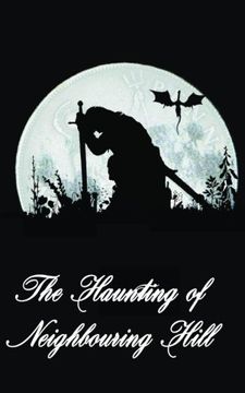 portada The Haunting of Neighbouring Hill Book 4