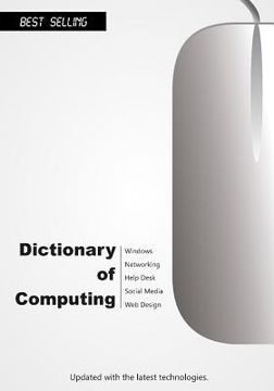 portada Dictionary of Computing (2015): Updated with the latest technologies (in English)