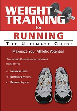 portada Weight Training for Running: The Ultimate Guide (en Inglés)