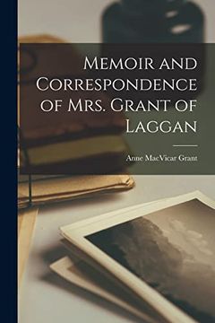 portada Memoir and Correspondence of Mrs. Grant of Laggan (en Inglés)
