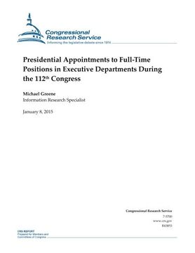 portada Presidential Appointments to Full-Time Positions in Executive Departments During the 112th Congress (CRS Reports)