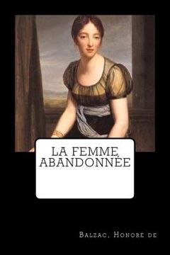 portada La Femme abandonnée (en Francés)