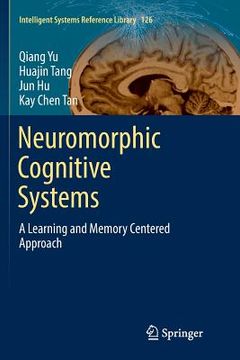 portada Neuromorphic Cognitive Systems: A Learning and Memory Centered Approach (en Inglés)