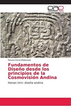 portada Fundamentos de Diseño Desde los Principios de la Cosmovisión Andina: Hanan Urin: Diseño Andino