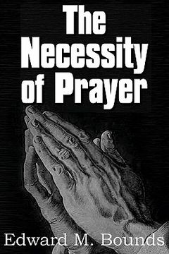 portada the necessity of prayer