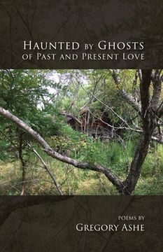 portada Haunted by Ghosts of Past and Present Love