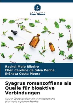 portada Syagrus romanzoffiana als Quelle für bioaktive Verbindungen (en Alemán)