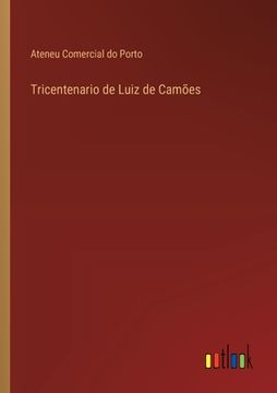 portada Tricentenario de Luiz de Camões (in Portuguese)