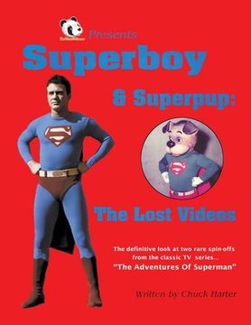 portada Superboy & Superpup: The Lost Videos (in English)