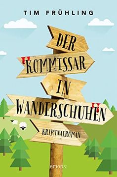 portada Der Kommissar in Wanderschuhen: Kriminalroman (Kommissar Daniel Rohde) (en Alemán)
