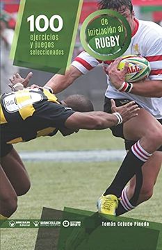 portada 100 Ejercicios y Juegos Seleccionados de Iniciación al Rugby