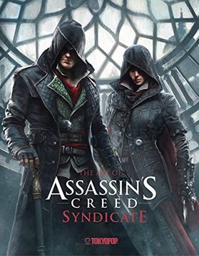 portada Assassin's Creed®: The art of Assassin`S Creed® Syndicate (en Alemán)