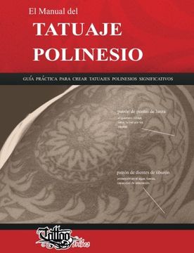 portada El Manual del Tatuaje Polinesio: Guía Práctica Para Crear Tatuajes Polinesios Significativos (in Spanish)
