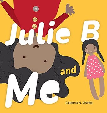 portada Julie b and me (en Inglés)
