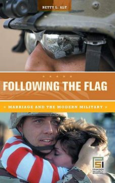 portada Following the Flag: Marriage and the Modern Military (Praeger Security International) 