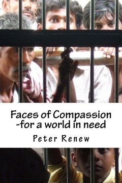 portada Faces of Compassion: -for a world in need