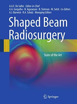 portada Shaped Beam Radiosurgery: State of the art (en Inglés)