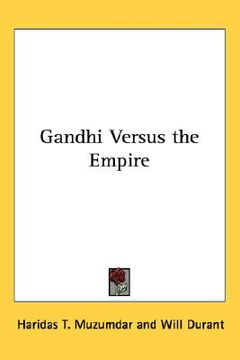 portada gandhi versus the empire