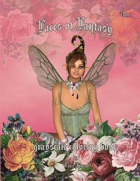 portada Faces of Fantasy Grayscale Coloring Book (en Inglés)