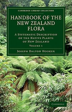 portada Handbook of the new Zealand Flora 2 Volume Set: Handbook of the new Zealand Flora: Volume 1 Paperback (Cambridge Library Collection - Botany and Horticulture) (en Inglés)