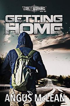 portada Getting Home: In Uncertain Times, who Will Survive? (2) (Early Warning) (in English)