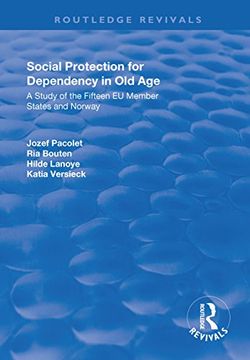 portada Social Protection for Dependency in Old Age: A Study of the Fifteen EU Member States and Norway