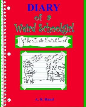 portada Yikes, I Ate Santa Claus!: Diary of a Weird Schoolgirl (en Inglés)