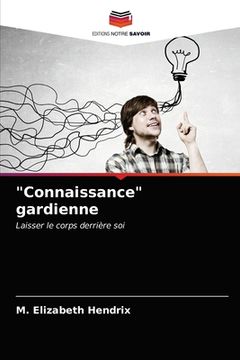 portada "Connaissance" gardienne (en Francés)