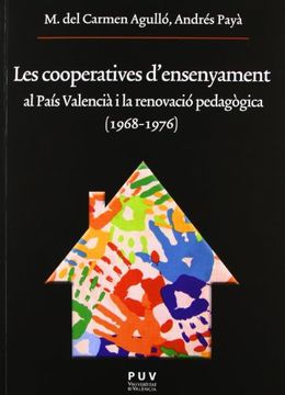 portada Cooperatives D'Ensenyament Al País Valencià I La Renovaciô Pedagògica (1968-1976) (Oberta)