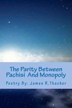 portada the parity between pachisi and monopoly (en Inglés)