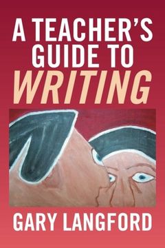 portada A Teacher’s Guide to Writing