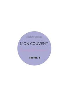 portada Mon Couvent: recueils de poèmes (en Francés)