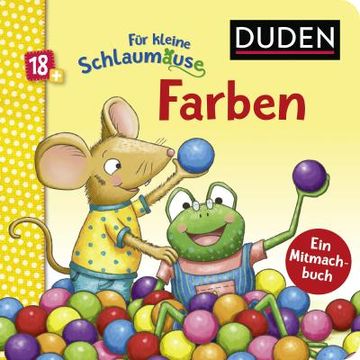 portada Duden 18+: Für Kleine Schlaumäuse: Farben (Lustiges Mitmach-Buch für die Kleinsten) (en Alemán)