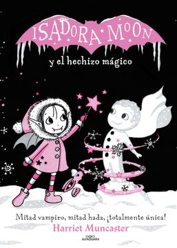 portada Isadora Moon y el Hechizo Mágico (in Spanish)