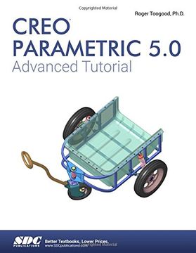 portada Creo Parametric 5.0 Advanced Tutorial (en Inglés)