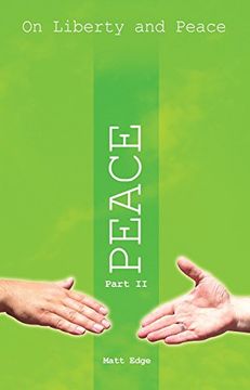 portada On Liberty and Peace Part 2: Peace (libro en Inglés)