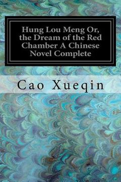 portada Hung Lou Meng Or, the Dream of the Red Chamber A Chinese Novel Complete (in English)