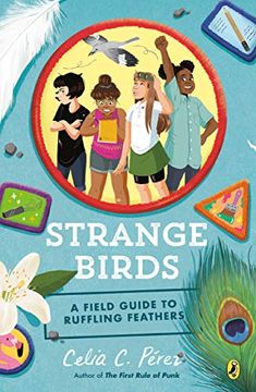 portada Strange Birds: A Field Guide to Ruffling Feathers (en Inglés)
