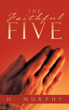 portada the faithful five