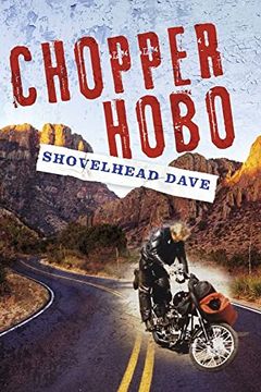 portada Chopper Hobo (1) (Shovelhead Dave Chopperdom) (in English)