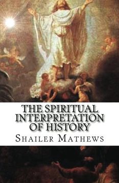 portada The Spiritual Interpretation of History