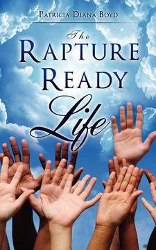 portada the rapture ready life (en Inglés)