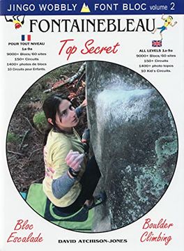 portada Fontainebleau top Secret: Bloc Escalade (en Francés)