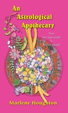 portada An Astrological Apothecary (in English)