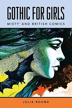 portada Gothic for Girls: Misty and British Comics (in English)